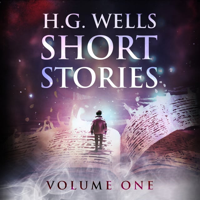 H.G. Wells - Short Stories: Volume One