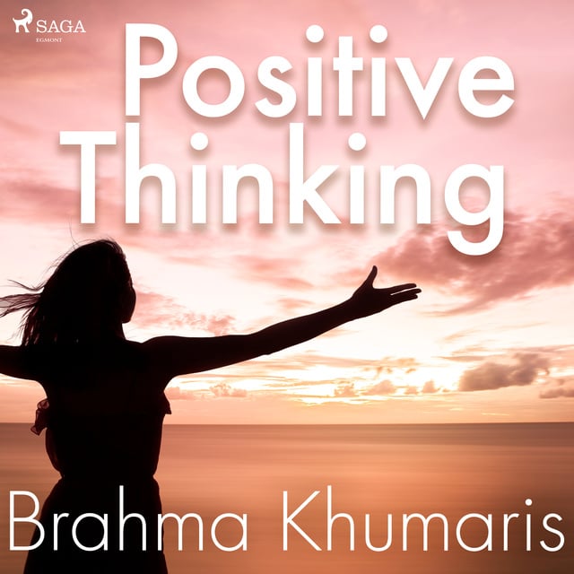 Brahma Khumaris - Positive Thinking
