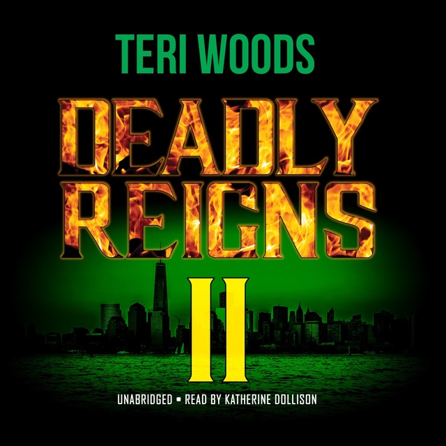 Teri Woods - Deadly Reigns II