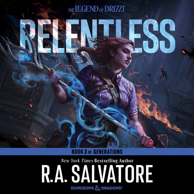 R.A. Salvatore - Relentless: A Drizzt Novel
