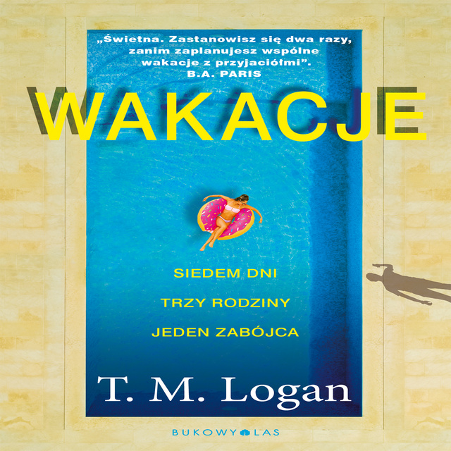 T.M. Logan - Wakacje