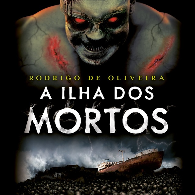 Rodrigo de Oliveira - A ilha dos mortos