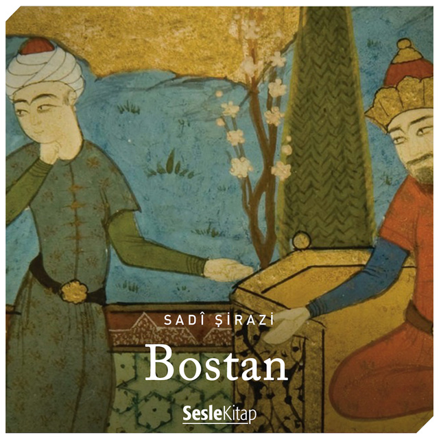 Sadi Şirazi - Bostan