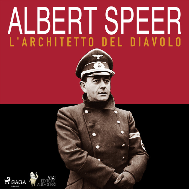 Luigi Romolo Carrino - Albert Speer, l’architetto del diavolo