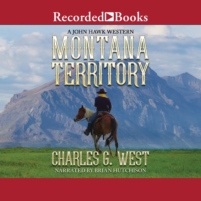 Charles G. West - Montana Territory