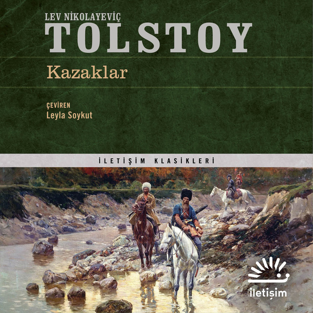 Lev Nikolayeviç Tolstoy - Kazaklar