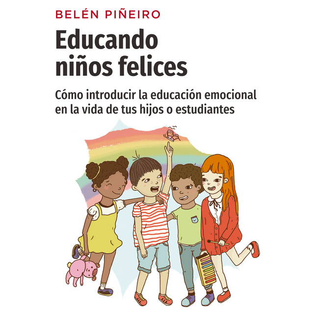 Belén Piñeiros - Educando niños felices