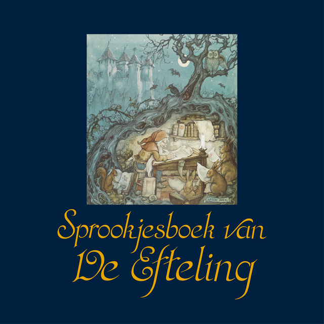 De Efteling - Sprookjesboek van De Efteling: Bundels
