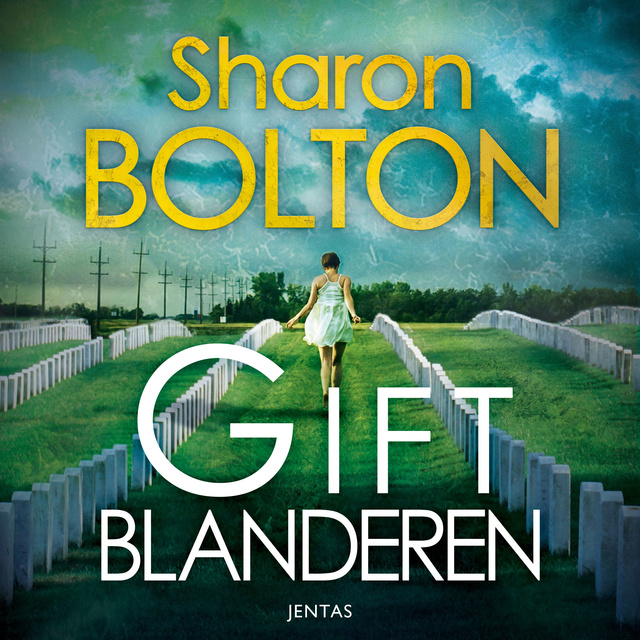 Sharon Bolton - Giftblanderen