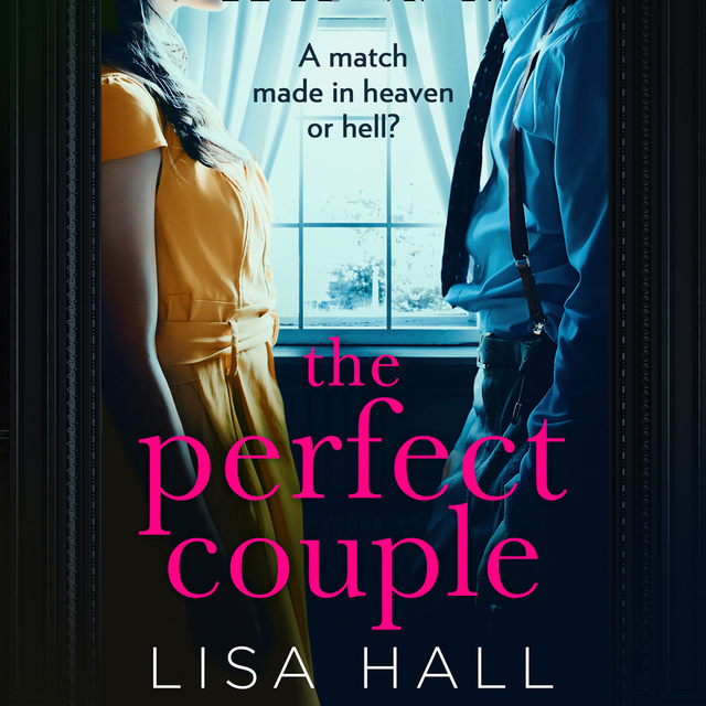 Lisa Hall - The Perfect Couple