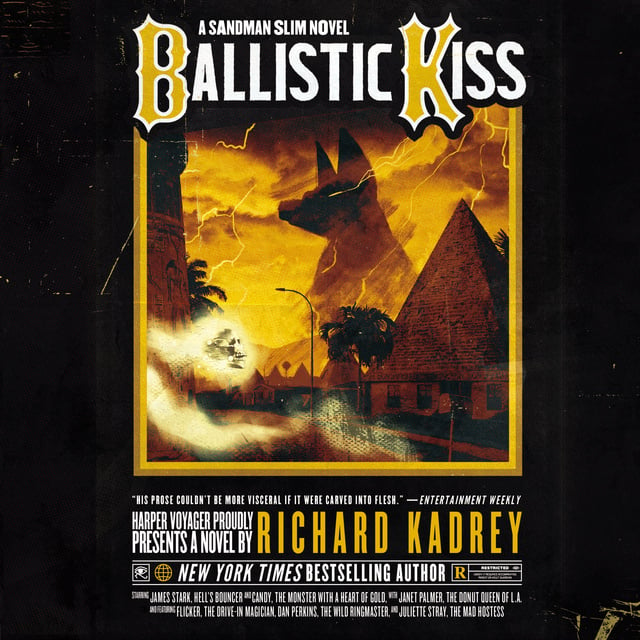 Richard Kadrey - Ballistic Kiss: A Sandman Slim Novel