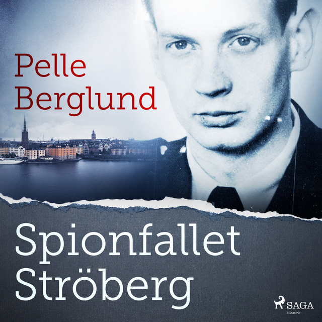 Pelle Berglund - Spionfallet Ströberg