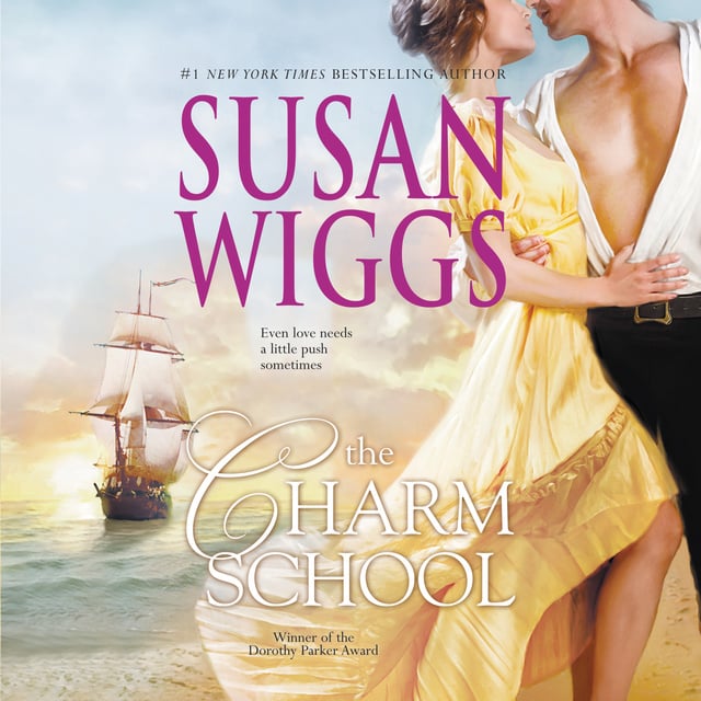 Susan Wiggs - The Charm School