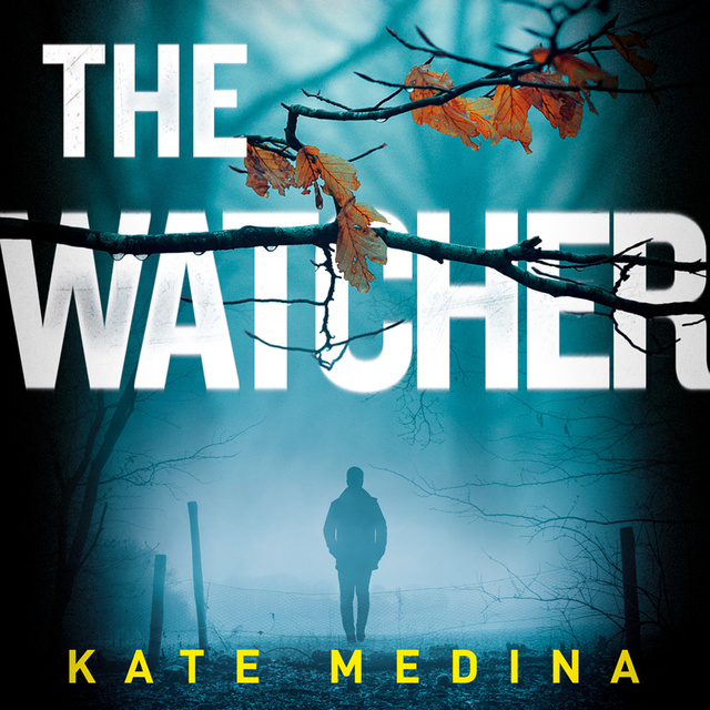 Kate Medina - The Watcher