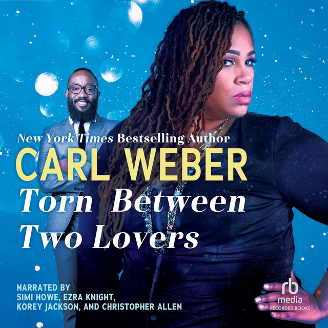 Carl Weber - Torn Between Two Lovers