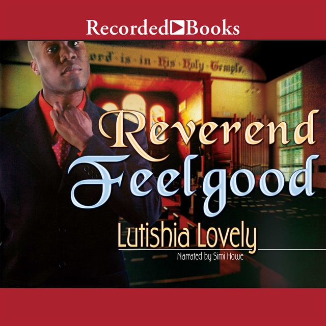 Lutishia Lovely - Reverend Feelgood