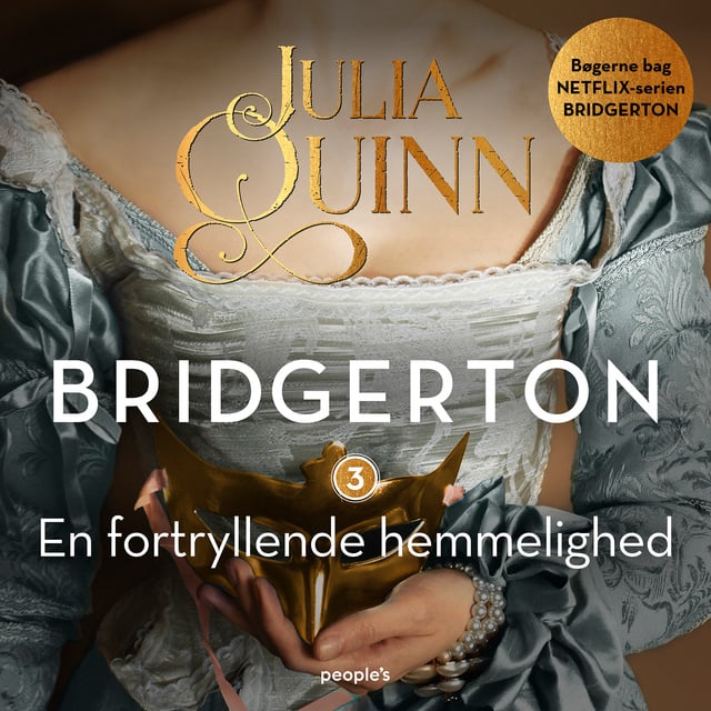 Julia Quinn - Bridgerton. En fortryllende hemmelighed