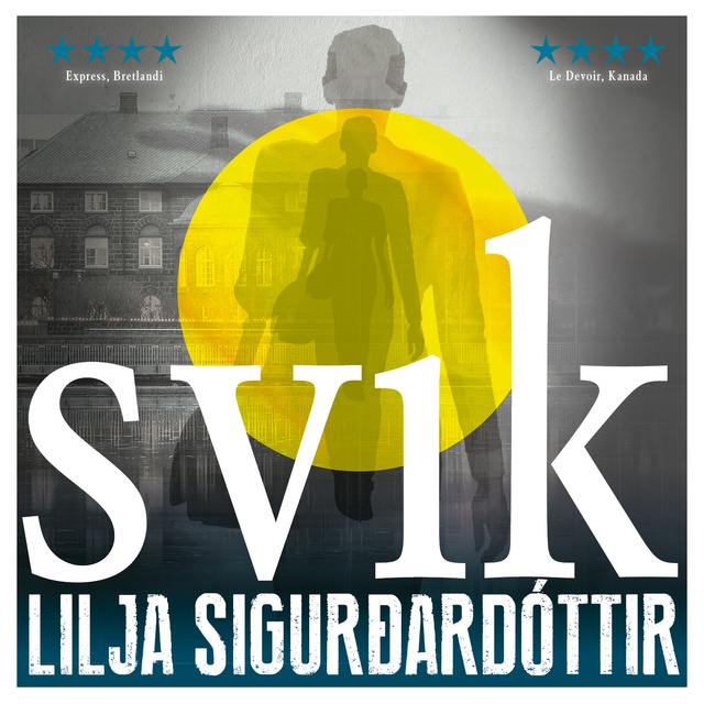 Lilja Sigurðardóttir - Svik