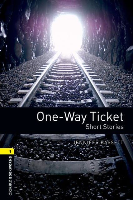 Jennifer Bassett - One-Way Ticket: Short Stories