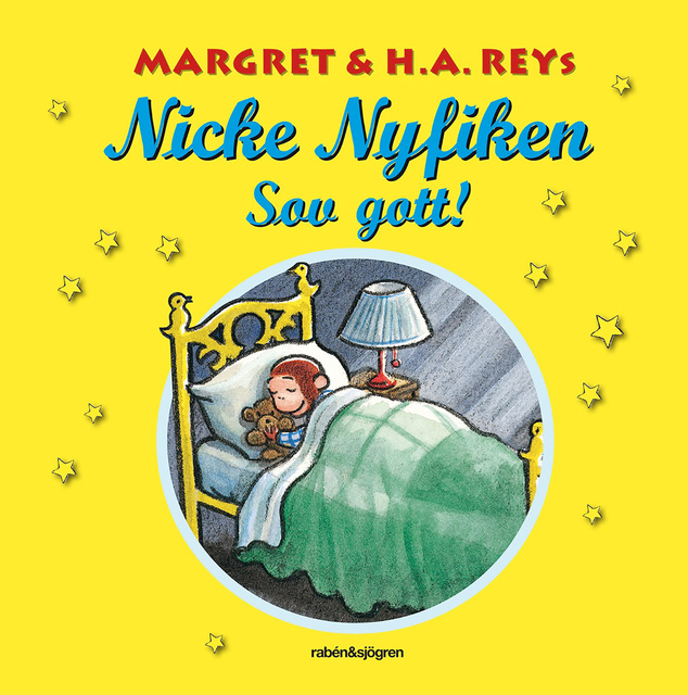 H.A. Rey, Margret Rey, Cynthia Platt - Nicke Nyfiken – Sov gott!