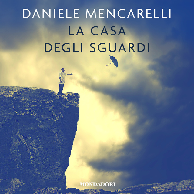 Daniele Mencarelli - La casa degli sguardi