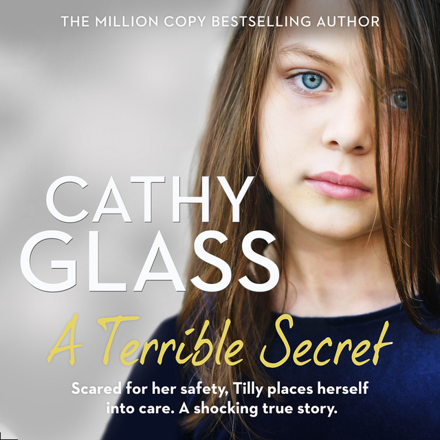 Cathy Glass - A Terrible Secret