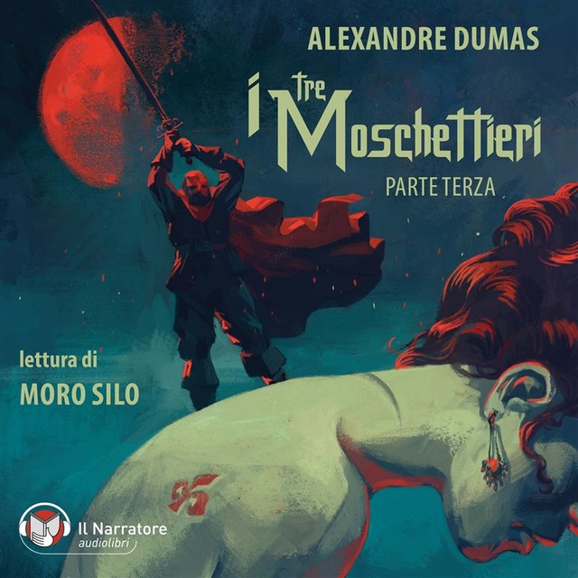 Alexandre Dumas - I tre moschettieri - Parte terza