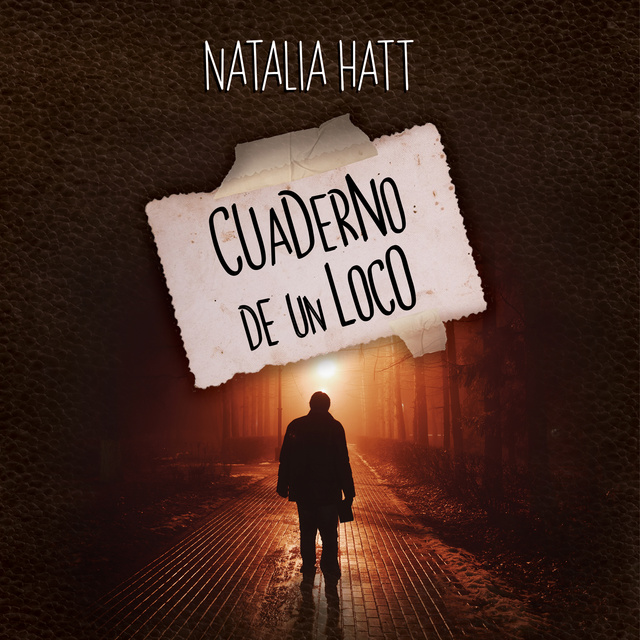 Natalia Hatt - Cuaderno de un loco