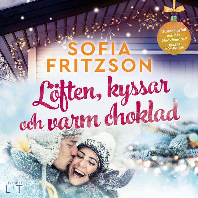 Sofia Fritzson - Löften, kyssar och varm choklad