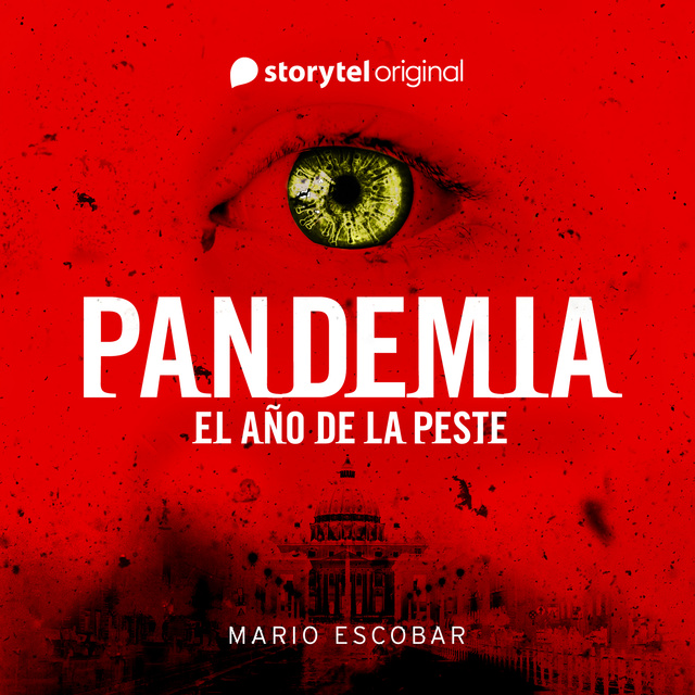 Mario Escobar - Pandemia: el año de la peste