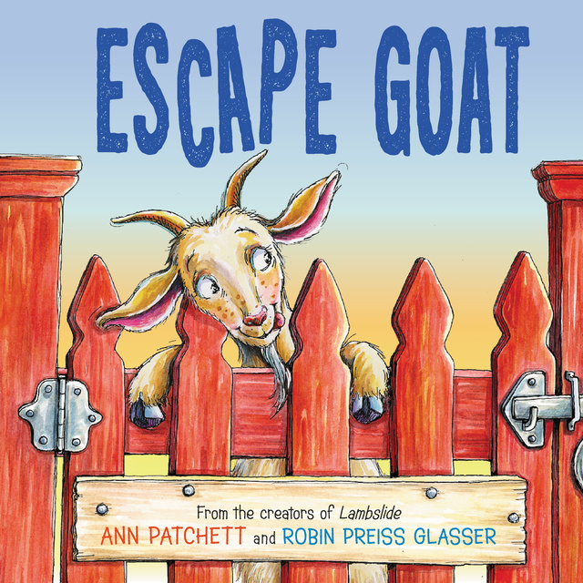 Ann Patchett - Escape Goat