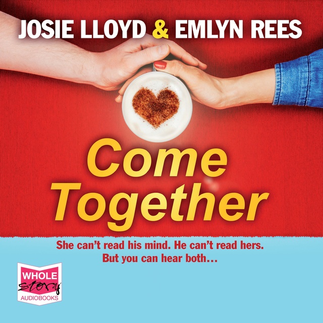Josie Lloyd, Emlyn Rees - Come Together