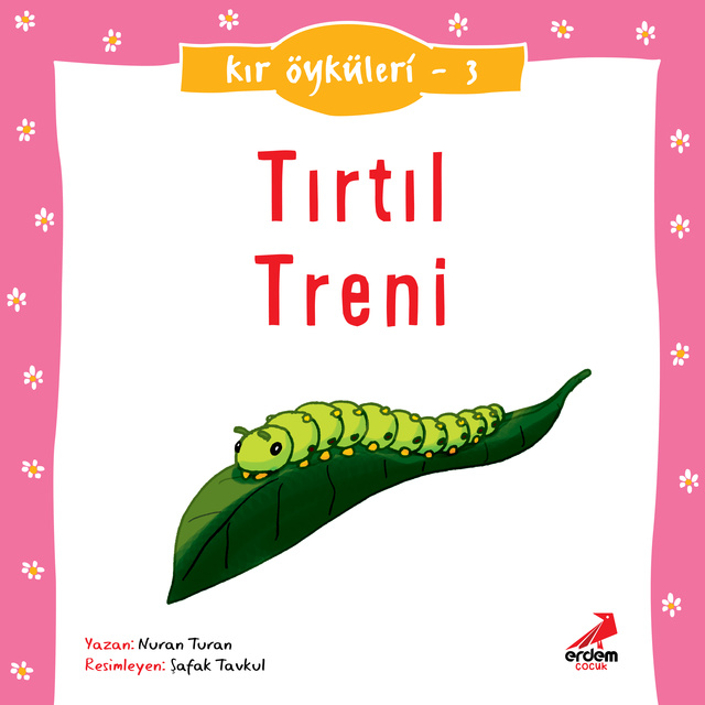 Nuran Turan - Tırtıl Treni