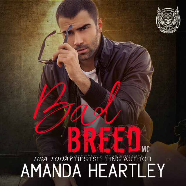 Amanda Heartley - Bad Breed MC
