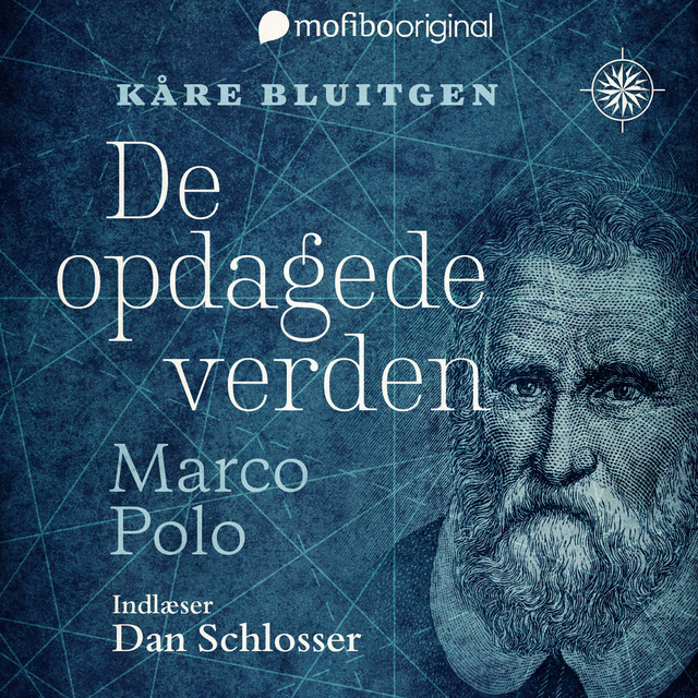 Kåre Bluitgen - De opdagede verden - Marco Polo