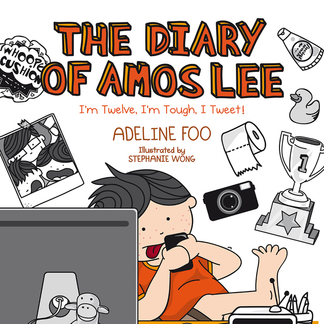 Adeline Foo - The Diary of Amos Lee: I'm Twelve, I'm Tough, I Tweet!
