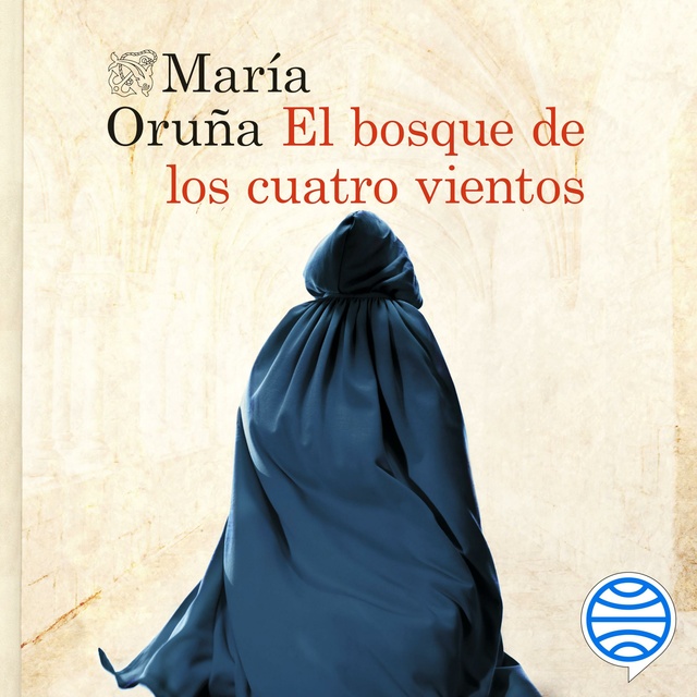 María Oruña - El bosque de los cuatro vientos
