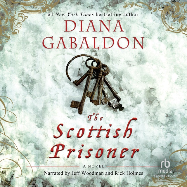 Diana Gabaldon - The Scottish Prisoner "International Edition"