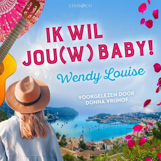 Wendy Louise - Ik wil jou(w) baby!