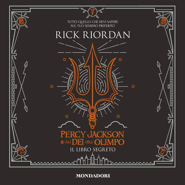 Rick Riordan - Percy Jackson e gli dei dell'Olimpo - Il libro segreto