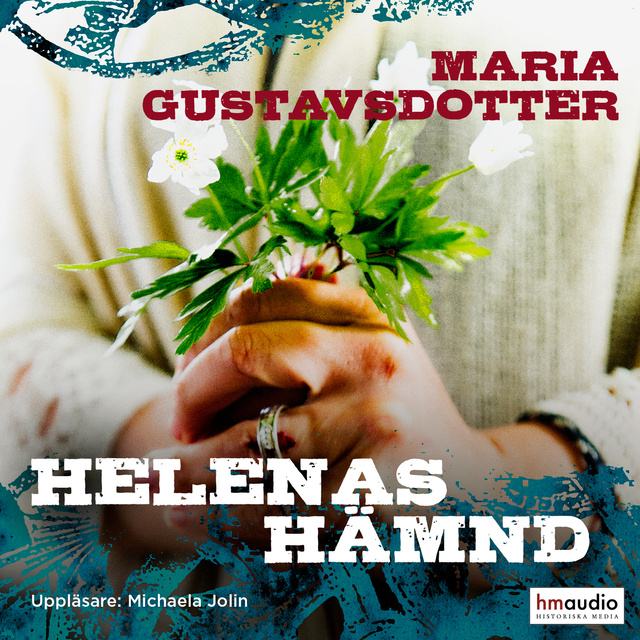 Maria Gustavsdotter - Helenas hämnd