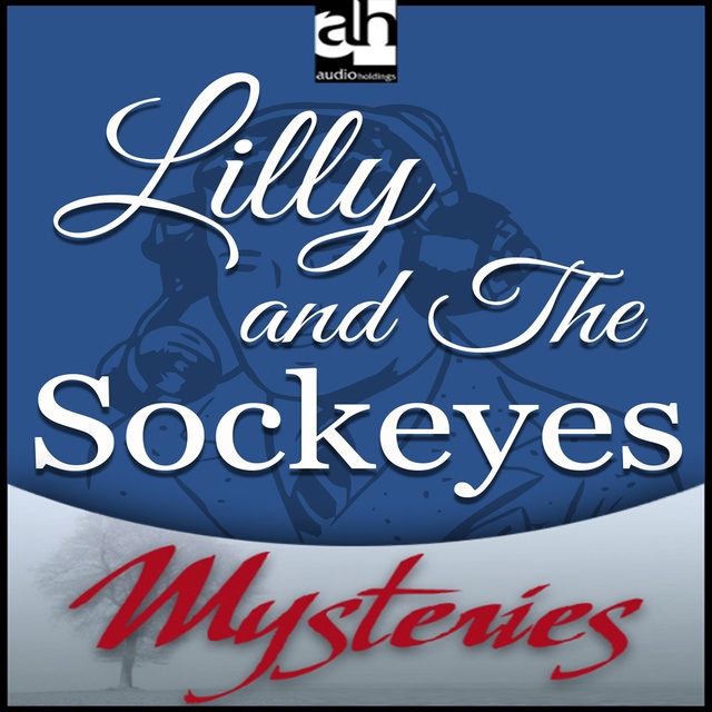 Sara Paretsky - Lilly And The Sockeyes