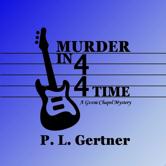 P.L. Gertner - Murder in 4/4 Time