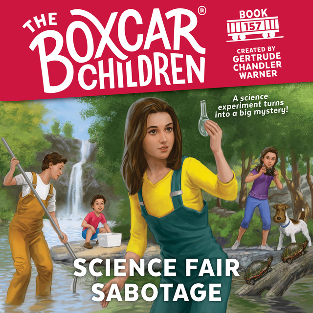 Gertrude Chandler Warner - Science Fair Sabotage