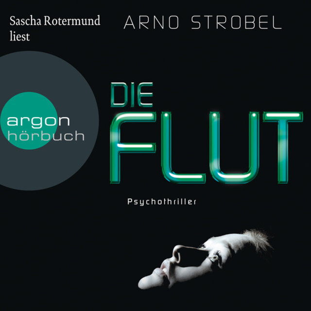 Arno Strobel - Die Flut