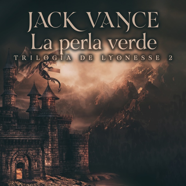 Jack Vance - Trilogía Lyonesse 2: La perla verde