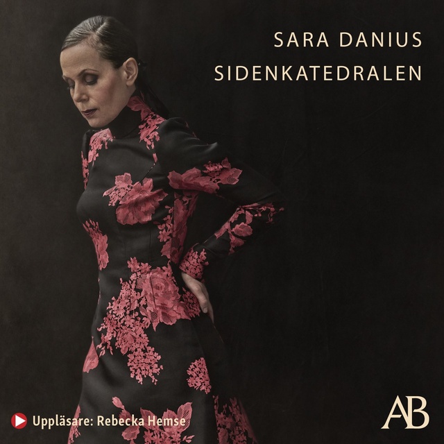 Sara Danius - Sidenkatedralen : och andra texter