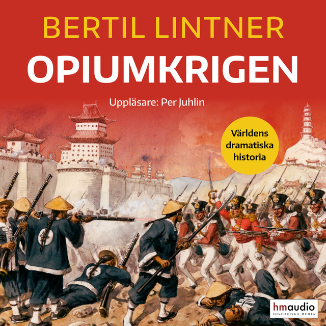 Bertil Lintner - Opiumkrigen