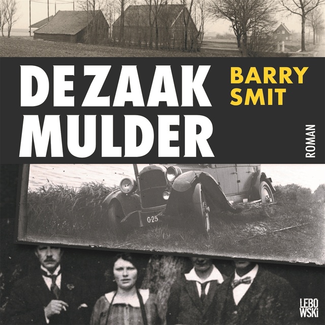 Barry Smit - De zaak-Mulder