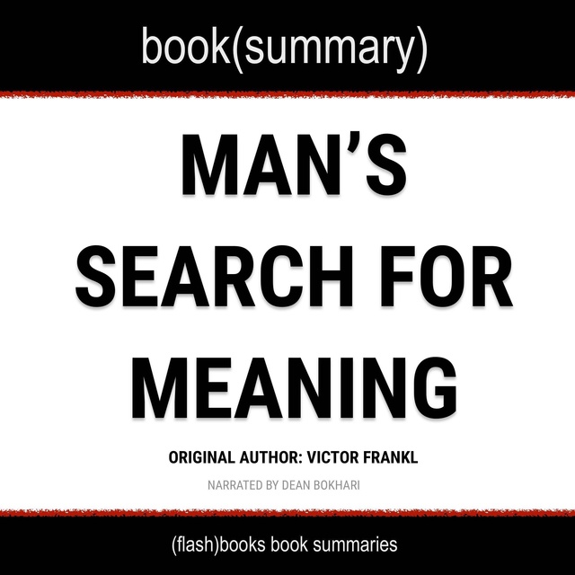 Viktor E. Frankl, Flashbooks - Man's Search For Meaning